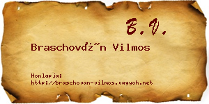 Braschován Vilmos névjegykártya